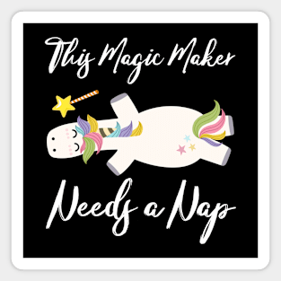 Tired Unicorn Needs a Nap Magnet